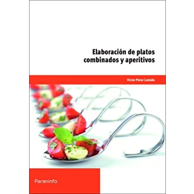 Imagen de Elaboración de platos combinados y aperitivos (Hostelería Turismo)