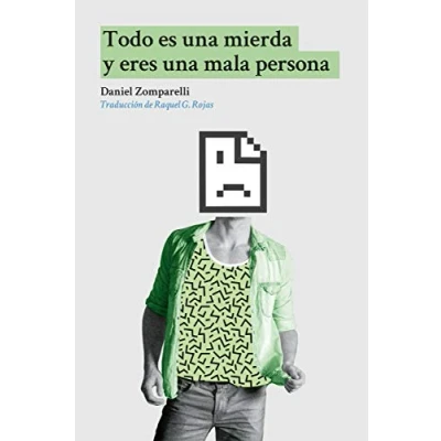 Imagen de Todo es una mierda y eres mala persona (DOS BIGOTES)