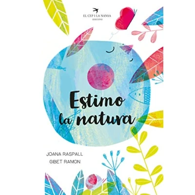 Imagen de Estimo la natura: 8 (Olívia)