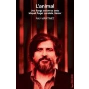 Imagen de L Animal: Una Llarga Conversa