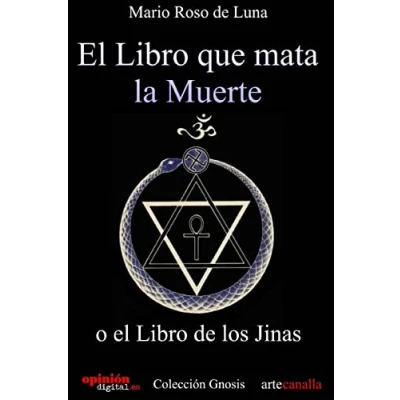Imagen de el Libro que mata la Muerte: o de los Jinas