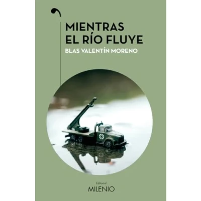Imagen de Mientras el río fluye: 96 (Narrativa)