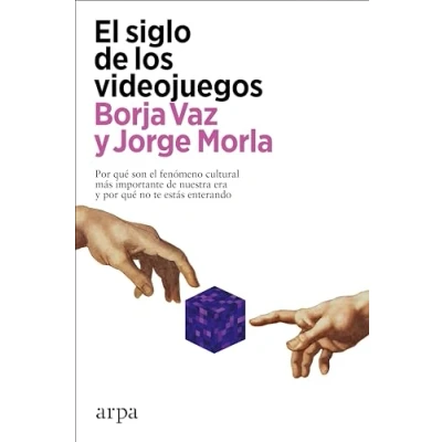 Imagen de El siglo de los videojuegos (Ensayo)