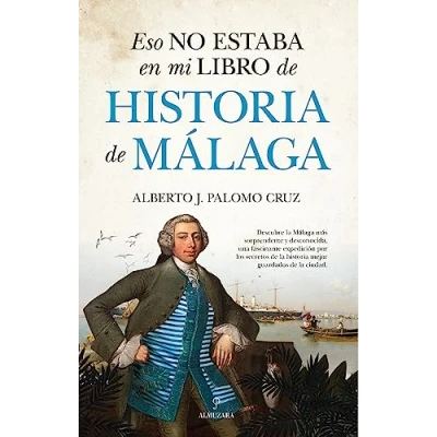 Imagen de Eso no estaba en mi libro de Historia Málaga