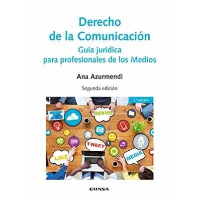 Imagen de Derecho de la comunicación: Guía jurídica para profesionales los Medios