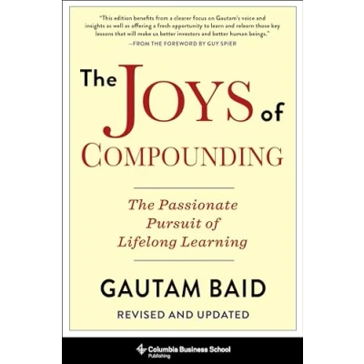 Imagen de The Joys of Compounding: Passionate Pursuit Lifelong Learning, Revised and Updated (Heilbrunn Center for Graham &amp; Dodd Investing Series)