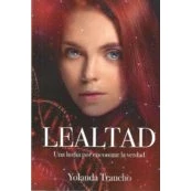 Imagen de Lealtad. Una Lucha Por Encontrar La Verdad