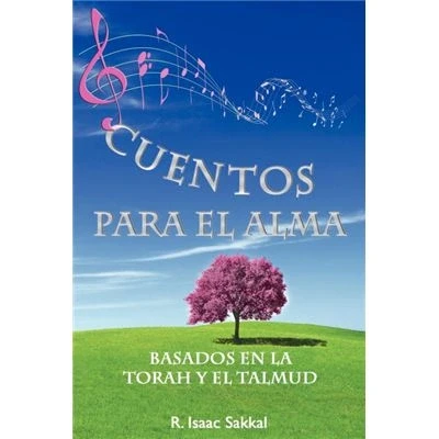Imagen de Cuentos Para El Alma: Basados En La Torah y Talmud