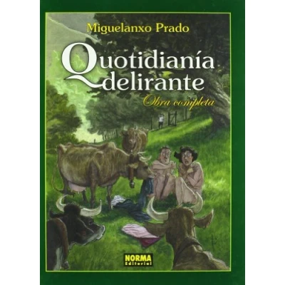 Imagen de QUOTIDIANIA DELIRANTE OBRA C. (COL. PRADO 8) (MIGUELANXO PRADO)