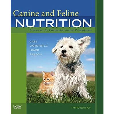 Imagen de Canine And Feline Nutrition: A Resource For Companion Animal Professio