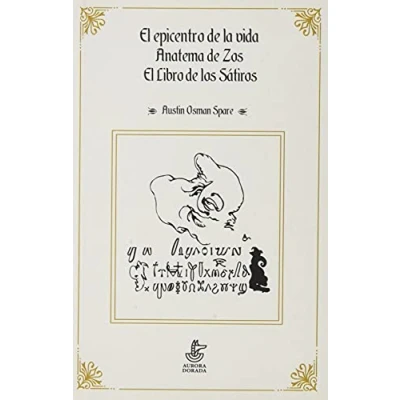 Imagen de El epicentro de la vida. Anatema Zos. libro los Sátiros: 17 (Urano)