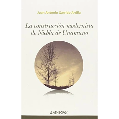 Imagen de La Construcción Modernista De Niebla Unamuno