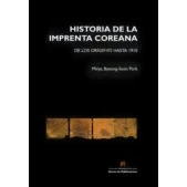 Imagen de Historia De La Imprenta Coreana : Los Origenes Hasta 1910