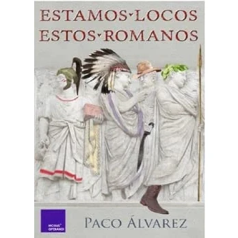 Imagen de Estamos locos estos romanos