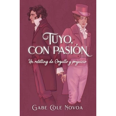 Imagen de Tuyo, con pasión: Un retelling de Orgullo y prejuicio (Books4pocket narrativa)
