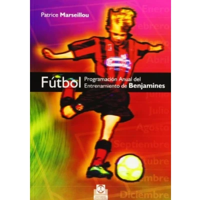 Imagen de Fútbol. Programación anual del entrenamiento de benjamines (Deportes)