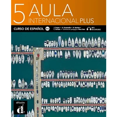Imagen de Aula Internacional Plus 5 Libro del alumno: alumno + MP3 descargable (B2.2)
