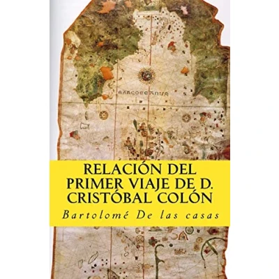 Imagen de Relacion del primer viaje de D. Cristobal Colon: para el descubrimiento las Indias: Volume 11 (In memoriam historia)