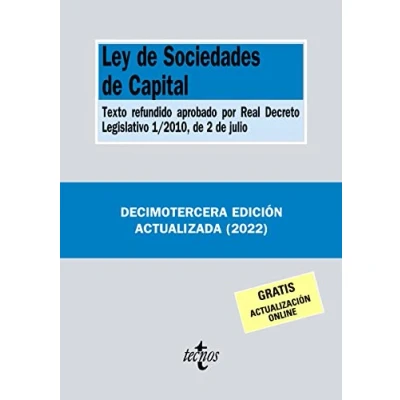Imagen de Ley de Sociedades Capital: Texto refundido aprobado por Real Decreto Legislativo 1/2010, 2 julio (Derecho Biblioteca Textos Legales)