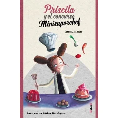 Imagen de Priscila y el concurso Minisuperchef (SIN COLECCION)