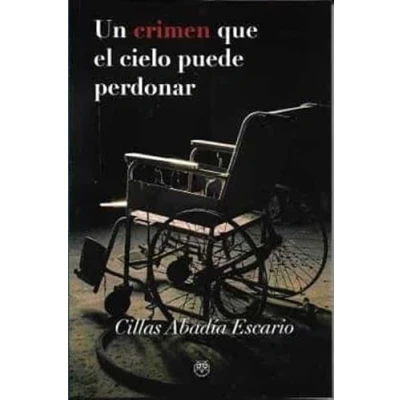 Imagen de Un crimen que el cielo puede perdonar (SIN COLECCION)