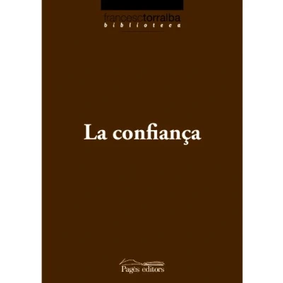 Imagen de Confiança, La (Biblioteca Francesc Torralba)