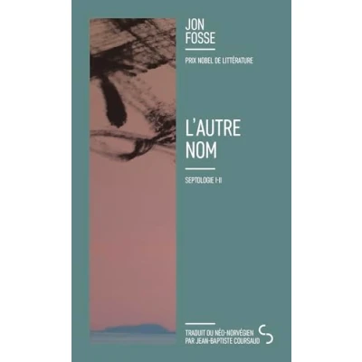 Imagen de L Autre Nom : Septologie I ii