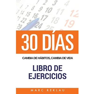 Imagen de 30 DIAS cambia de habitos, vida Libro Ejercicios