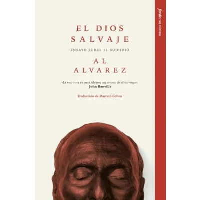 Imagen de el Dios Salvaje: Ensayo sobre suicidio: 1 (No ficción)