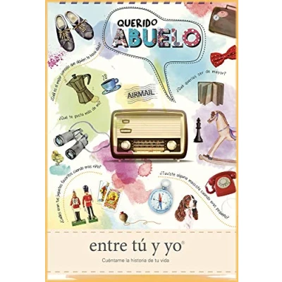 Imagen de Querido abuelo entre tú y yo: Cuéntame la historia de tu vida