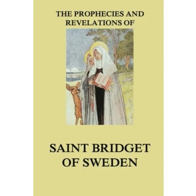 Imagen de The Prophecies And Revelations Of Saint Bridget Sweden (ebook)