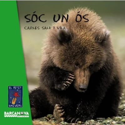 Imagen de Soc un os (Llibres infantils i juvenils El Petit Univers)