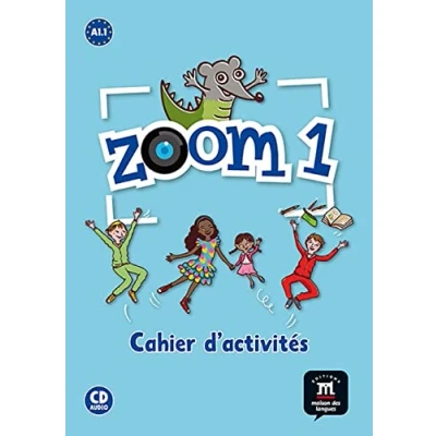 Imagen de Zoom 1. Cahier d&#039;activités. FLE + CD: Vol. 1 (Fle Texto Frances) 9788415620587: d&#039;exercises CD (SIN COLECCION)