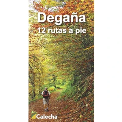 Imagen de DEGAÑA. 12 RUTAS A PIE (GUIAS VIAJE)