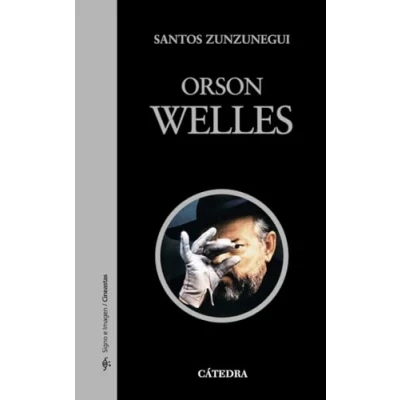 Imagen de Orson Welles (Signo e imagen Signo imagen. Cineastas)
