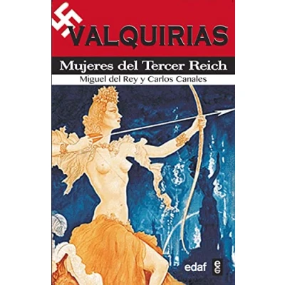 Imagen de Valquirias: Mujeres del tercer Reich (Clío. Crónicas de la historia)