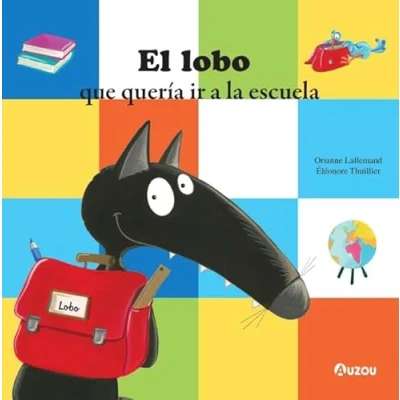 Imagen de El lobo que quería ir a la escuela
