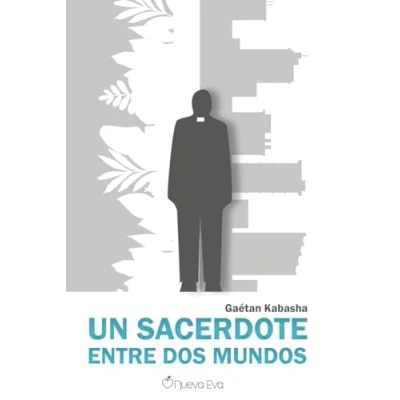 Imagen de Un sacerdote entre dos mundos