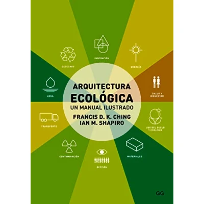 Imagen de Arquitectura ecológica: Un manual ilustrado (SIN COLECCION)
