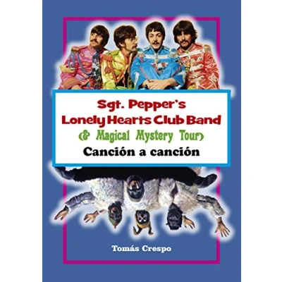 Imagen de Sgt. Pepper&#039;s Lonely Hearts Club Band (Magical Mystery Tour). canción a (MUSICA)
