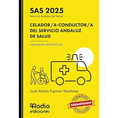 Imagen de SAS 2025. CELADOR/A CONDUCTOR/A DEL SERVICIO ANDALUZ DE SALUD. TEMARIO ESPECÍFICO