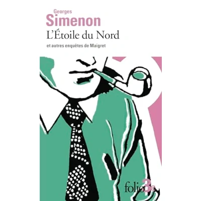Imagen de L Etoile Du Nord Et Autres Enquetes De Maigret