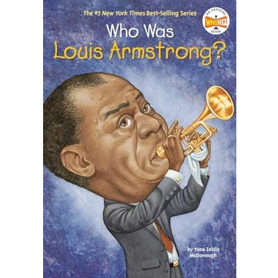 Imagen de Who Was Louis Armstrong?