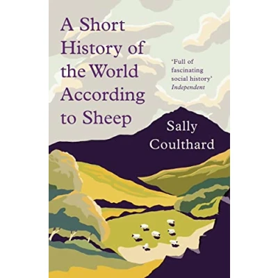 Imagen de A Short History Of The World According To Sheep