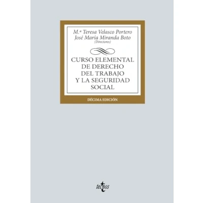 Imagen de Curso elemental de Derecho del Trabajo y la Seguridad Social (Derecho Biblioteca Universitaria Editorial Tecnos)