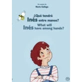 Imagen de ¿que Tendra Ines Entre Manos? What Will Have Among Hands?