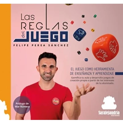 Imagen de LAS REGLAS DEL JUEGO: El juego como herramienta de enseñanza y aprendizaje: 0 (COLECCIÓN DIDÁCTICA)