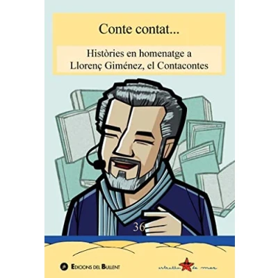 Imagen de Conte contat...: Històries en homenatge a Llorenç Giménez, el Contacontes: 36 (Estrella de mar)