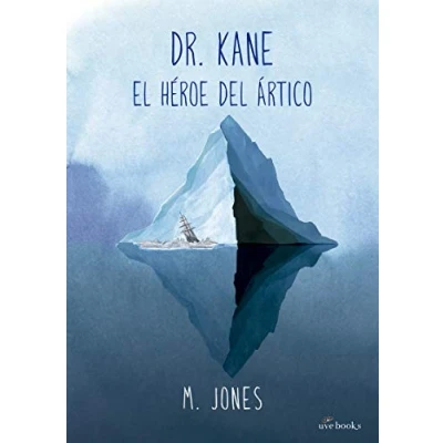 Imagen de Dr. Kane. El héroe del ártico (CLASICOS)