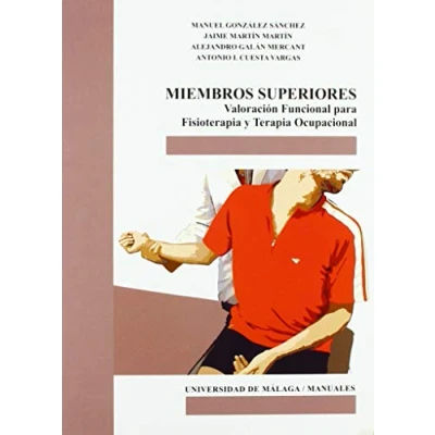 Imagen de Miembros Superiores, Valoración Funcional para Fisioterapia: 111 (Manuales)
